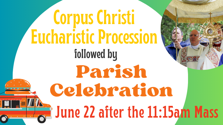 Corpus Christi Procession and Parish Celebration (720 x 405 px).png