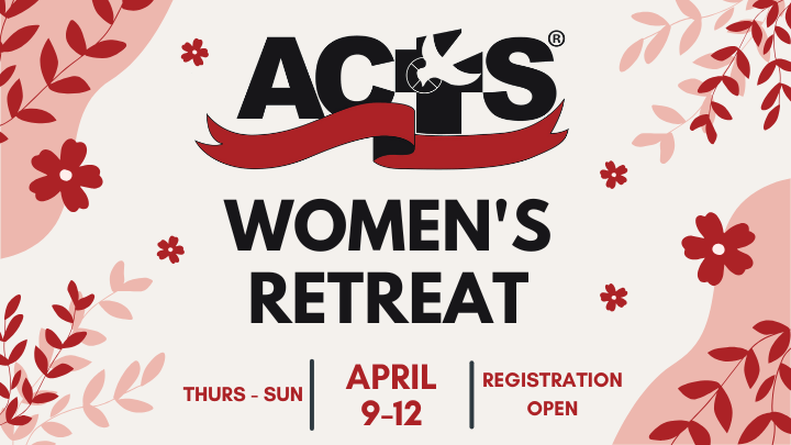 2026 ACTS Women's Retreat Slider (720 x 405 px) (1).png